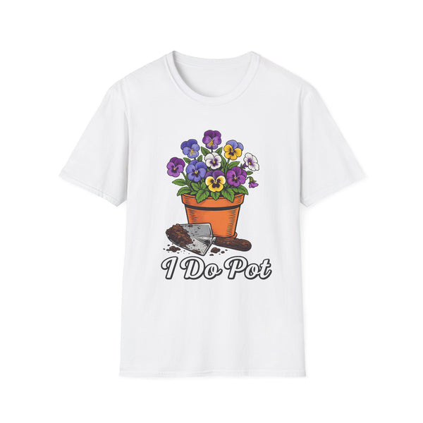 I do pot T-Shirt