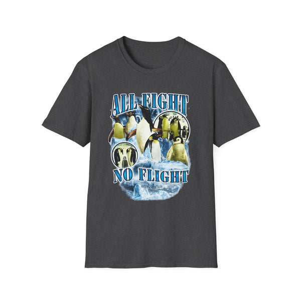 All Fight No Flight t-shirt
