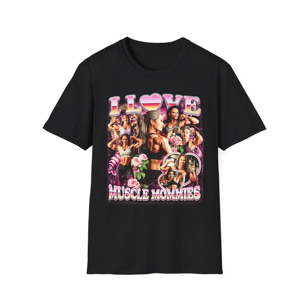 I Love Muscle Mommies T-Shirt
