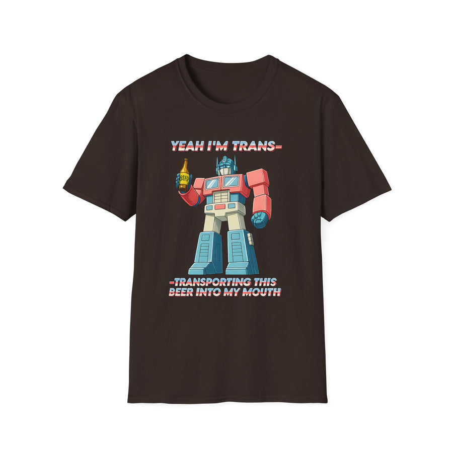 Yeah I'm trans- transporting this beer into my mouth T-Shirt