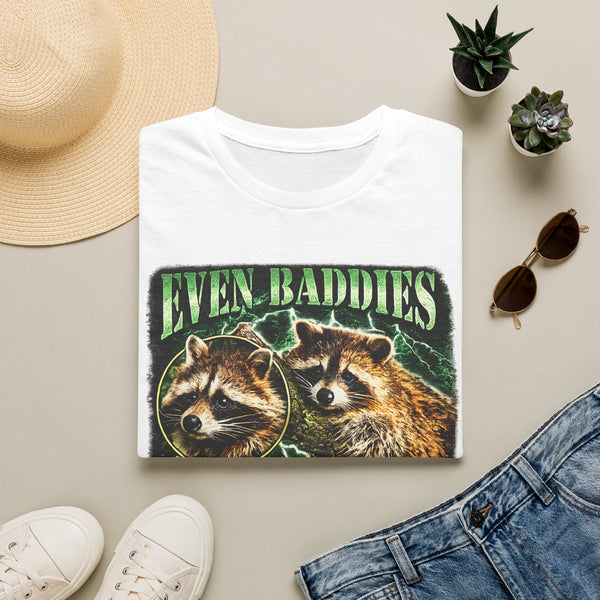 Even Baddies Get Saddies T-Shirt