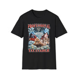 Professional Tax Evader Dark Humor Graphic Tee - Front View | INKHAUS