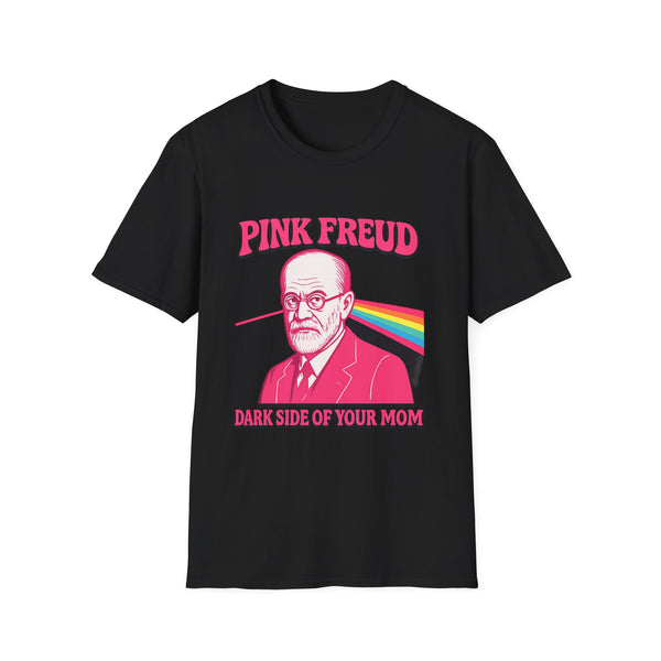 Pink Freud Dark Side of your Mom Humour T-Shirt
