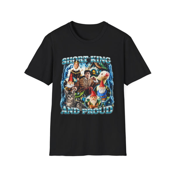 Short King and Proud t-shirt