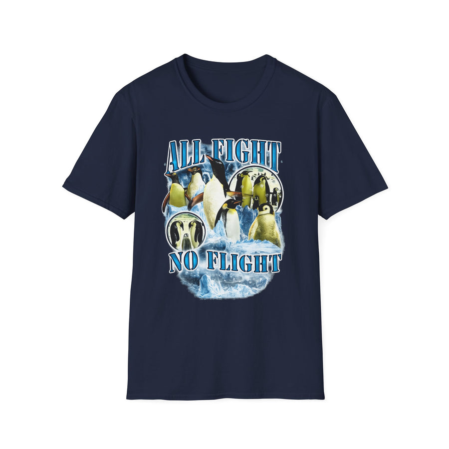 All Fight No Flight t-shirt