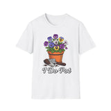 I do pot T-Shirt