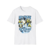 All Fight No Flight t-shirt