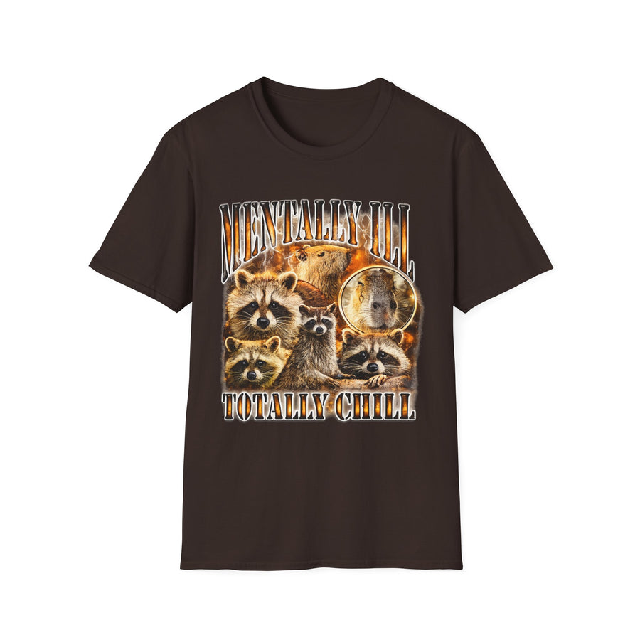 Mentally Ill Totally Chill Dark Humor Tee - Front - Alt Color | INKHAUS