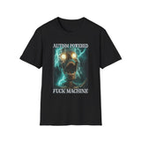 Autism Powered F*ck Machine Dark Humor Tee - Front View | INKHAUS