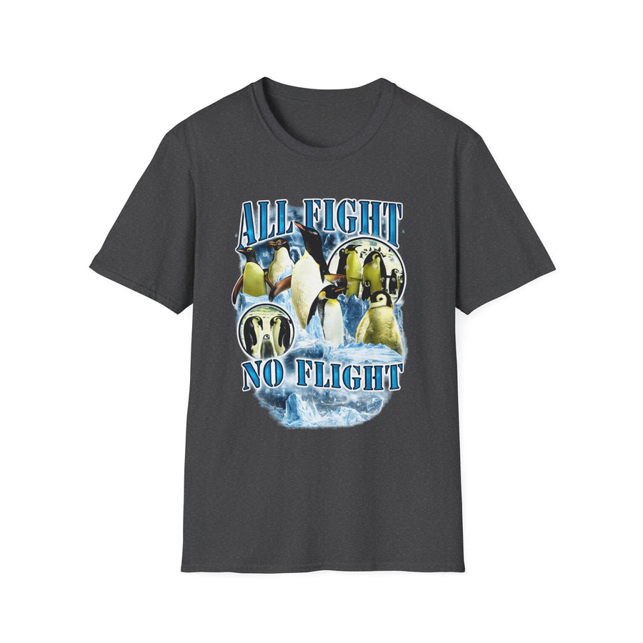All Fight No Flight t-shirt