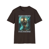 Autism Powered F*ck Machine Dark Humor Tee - Front - Alt Color | INKHAUS