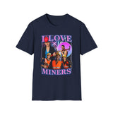 I Love Miners Dark Humor Graphic Tee - Detail Shot | INKHAUS