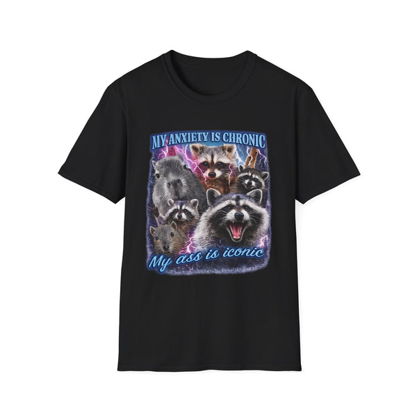 My Anxiety is Chronic My Ass is Iconic Tee - Front View | INKHAUS