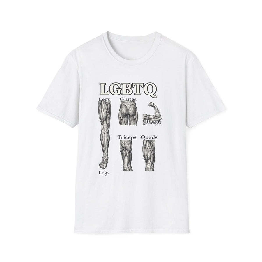 LGBTQ (legs glutes biceps tricpes quads) T-Shirt