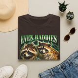 Even Baddies Get Saddies T-Shirt