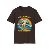 Get on Board with the Lord Funny Graphic Tee - Front - Alt Color | INKHAUS