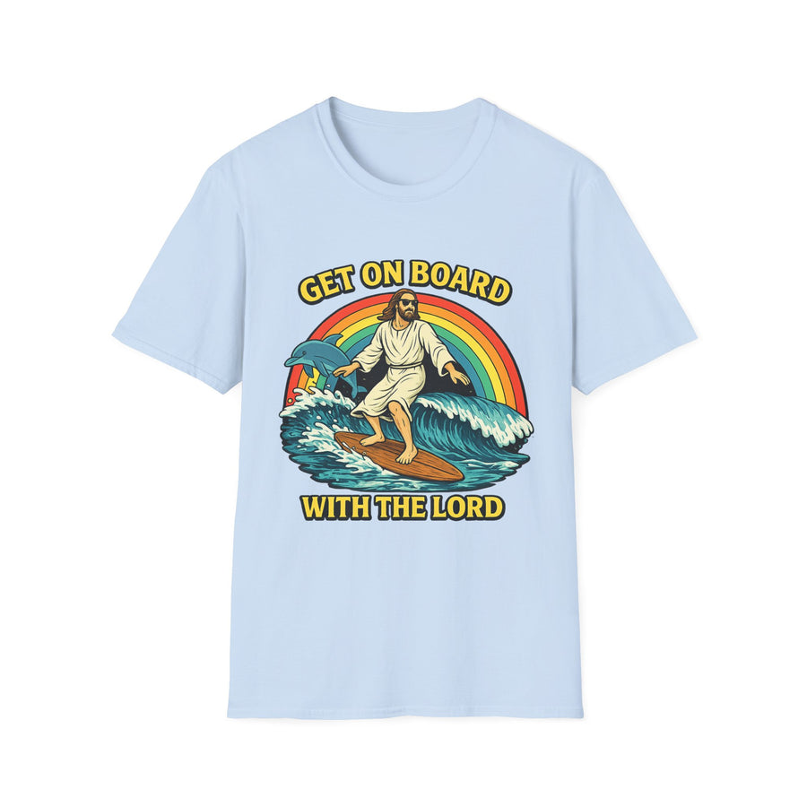 Get on Board with the Lord Funny Graphic Tee - Lifestyle View | INKHAUS