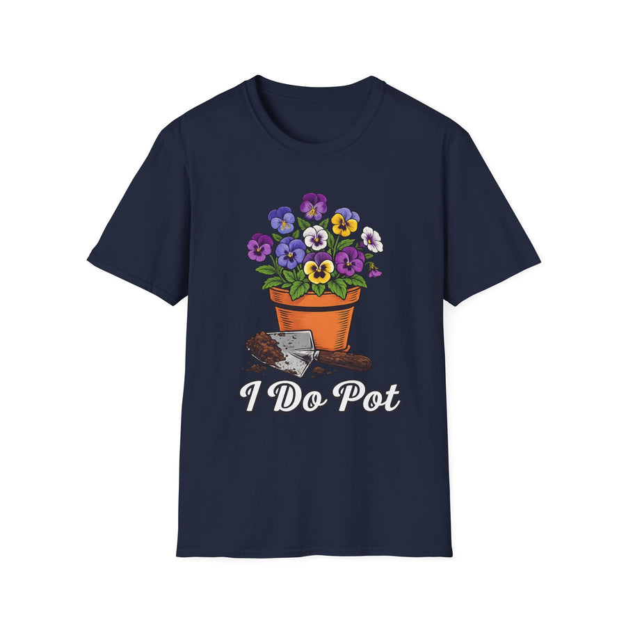 I do pot T-Shirt