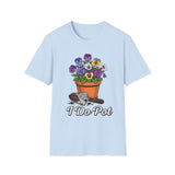 I do pot T-Shirt