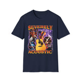 Severely Acoustic Original Dark Humor Graphic Tee - Detail Shot | INKHAUS
