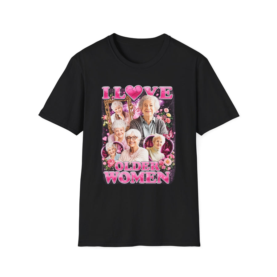 I Love Older Women Dark Humor Graphic Tee - Front View | INKHAUS