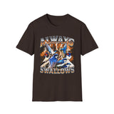 Always Swallows Dark Humor Graphic Tee - Front - Alt Color | INKHAUS