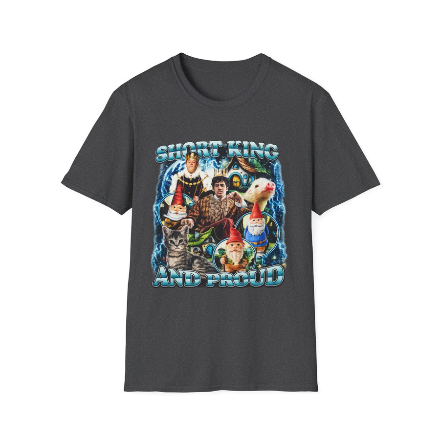 Short King and Proud t-shirt