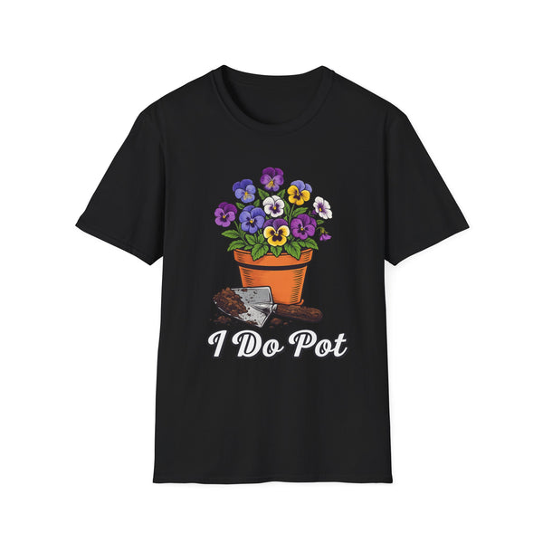 I do pot T-Shirt
