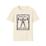 Dost Thou Even Hoist T-Shirt
