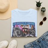 My Anxiety is Chronic My Ass is Iconic Tee - Lifestyle View | INKHAUS